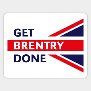 Get Brentry Done (Union Jack / Great Britain) Magnet